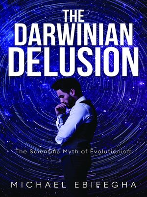 cover image of The Darwinian Delusion